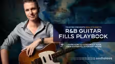 Truefire Rick Stickney's R&B Guitar Fills Playbook [TUTORiAL] - Sample Pack Artwork