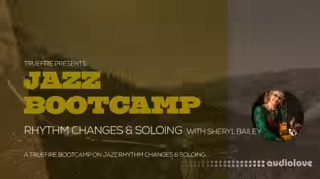 Truefire Sheryl Bailey Jazz Bootcamp Rhythm Changes And Soloing [TUTORiAL] - Sample Pack Artwork