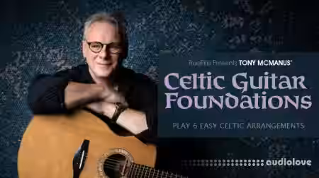 Truefire Tony McManus' Celtic Guitar Foundations [TUTORiAL] - Sample Pack Artwork