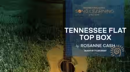 Truefire Tyler Grant's Tennessee Flat Top Box [TUTORiAL] - Sample Pack Artwork