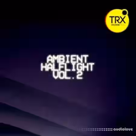 TRX Machinemusic Ambient Halflight Vol.2 - Uneasy Futurism [WAV] - Sample Pack Artwork