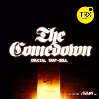 TRX Machinemusic The Comedown - Crucial Trap-Soul Vol.69 [WAV]