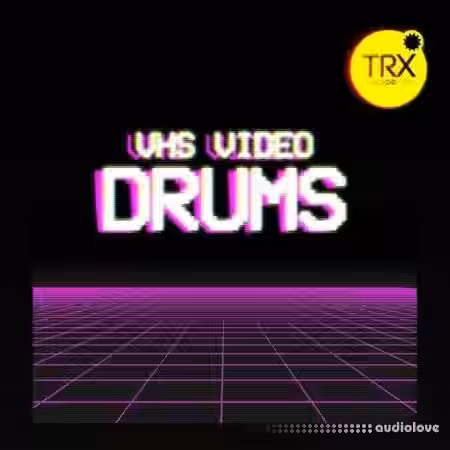 TRX Machinemusic VHS Video Drums [WAV] - Sample Pack Artwork