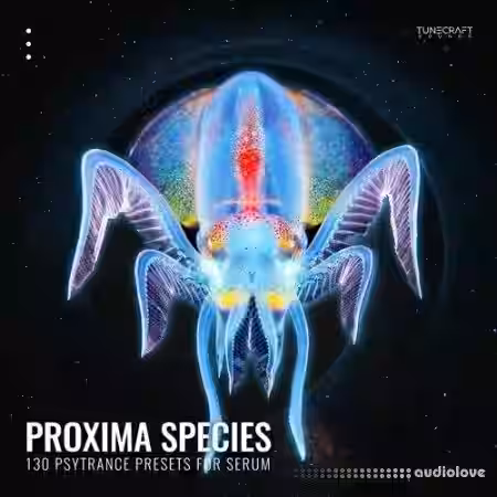 Tunecraft Proxima Species [Synth Presets] - Sample Pack Artwork