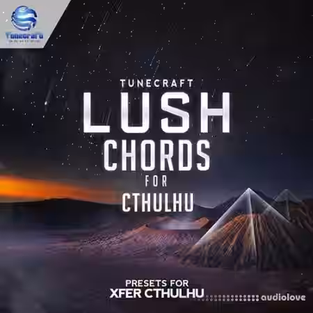 Tunecraft Sounds Lush Chords For Cthulhu [Synth Presets, MiDi] - Sample Pack Artwork