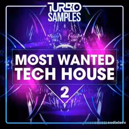 Turbo Samples Most Wanted Tech House 2 [WAV, MiDi] - Sample Pack Artwork