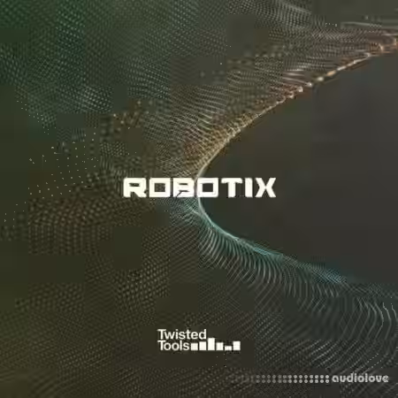 Twisted Tools Robotix [WAV] - Sample Pack Artwork