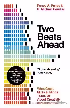 Two Beats Ahead: What Great Musical Minds Teach Us About Creativity and Innovation, UK Edition - Sample Pack Artwork