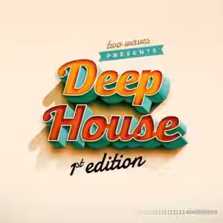 Two Waves Deep House 1st Edition [WAV, MiDi]