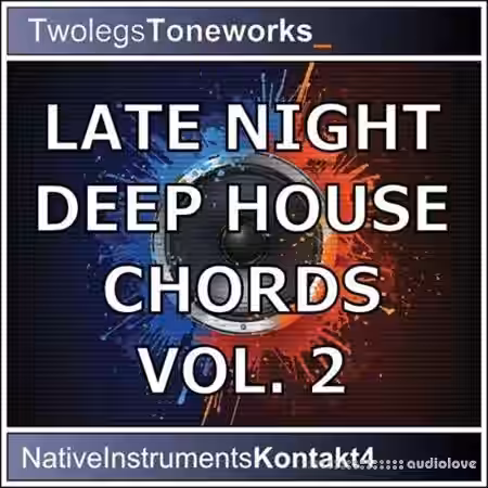 Twolegs Toneworks Late Night Deep House Chords Vol.2 [KONTAKT] - Sample Pack Artwork