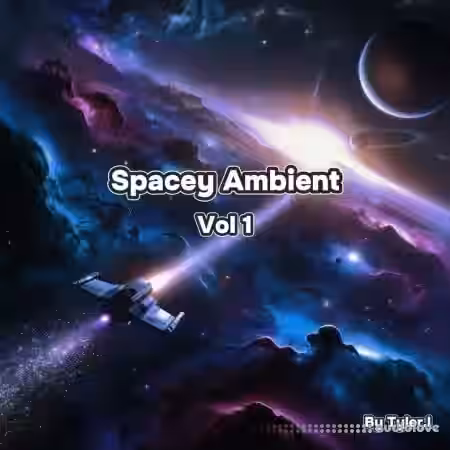 Tyerl.l Spacey Ambient Vol.1 [WAV] - Sample Pack Artwork