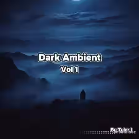 Tyler.l Dark Ambient Vol.1 [WAV] - Sample Pack Artwork