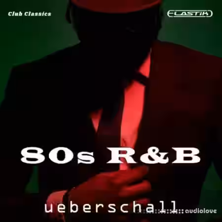 Ueberschall 80s RnB [Elastik] - Sample Pack Artwork
