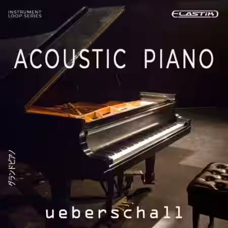 Ueberschall Acoustic Piano [Elastik] - Sample Pack Artwork