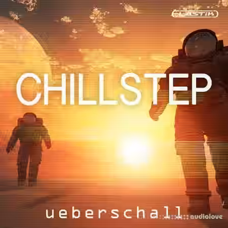 Ueberschall Chillstep [Elastik] - Sample Pack Artwork