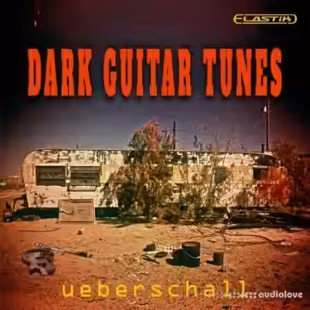 Ueberschall Dark Guitar Tunes [Elastik] - Sample Pack Artwork
