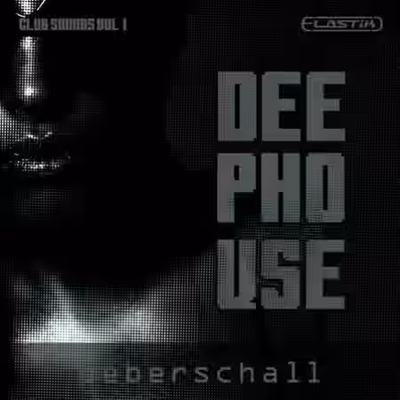 Ueberschall Deep House Club Sounds Vol.1 [Elastik] - Sample Pack Artwork