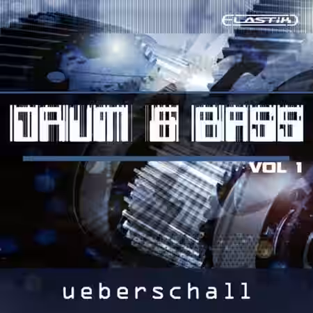 Ueberschall Drum and Bass Vol.1 [Elastik] - Sample Pack Artwork
