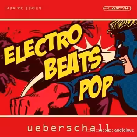 Ueberschall Electro Beats Pop [Elastik] - Sample Pack Artwork