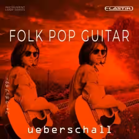 Ueberschall Folk Pop Guitar [Elastik] - Sample Pack Artwork