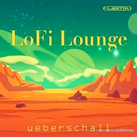 Ueberschall LoFi Lounge [Elastik] - Sample Pack Artwork