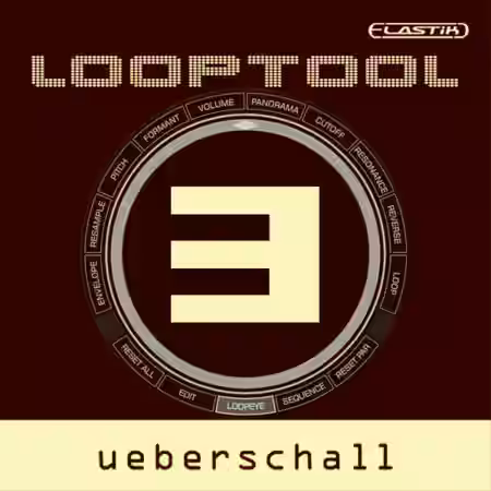 Ueberschall Looptool 3 [Elastik] - Sample Pack Artwork