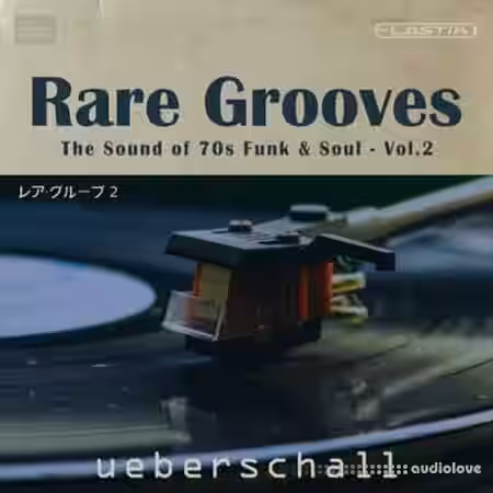 Ueberschall Rare Grooves Vol.2 [Elastik] - Sample Pack Artwork