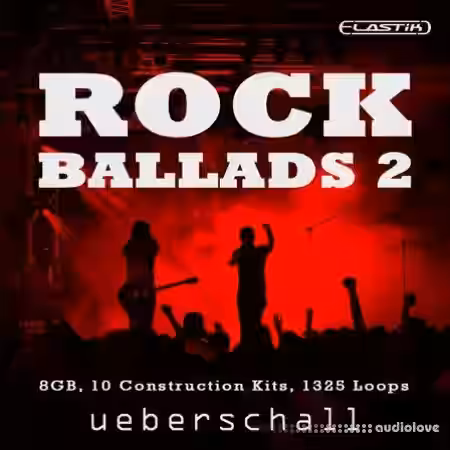 Ueberschall Rock Ballads 2 [Elastik] - Sample Pack Artwork