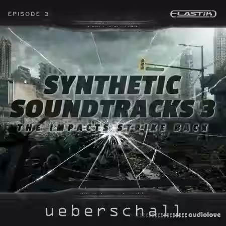 Ueberschall Synthetic Soundtracks 3 [Elastik] - Sample Pack Artwork