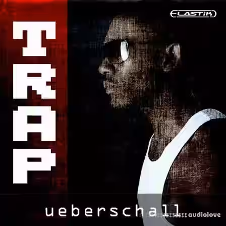 Ueberschall Trap [Elastik] - Sample Pack Artwork