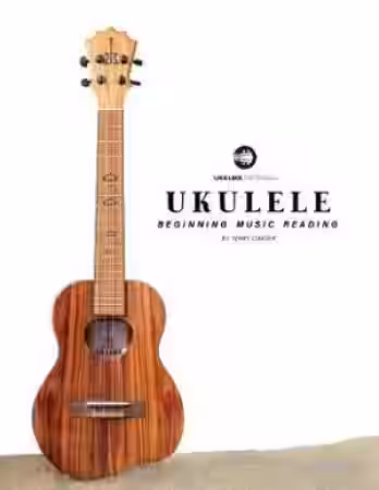 Ukulele Beginning Music Reading by Terry Carter - Sample Pack Artwork