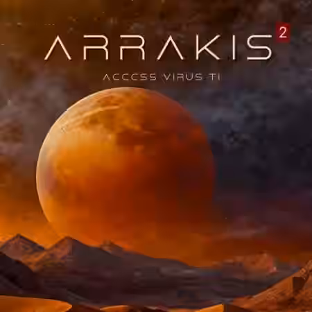 Ultimate X Sounds Arrakis Vol.2 Virus TI Soundset Part 1, 2 and 3 [Synth Presets] - Sample Pack Artwork