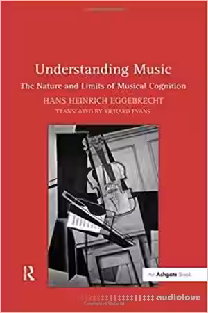 Understanding Music: The Nature and Limits of Musical Cognition - Sample Pack Artwork