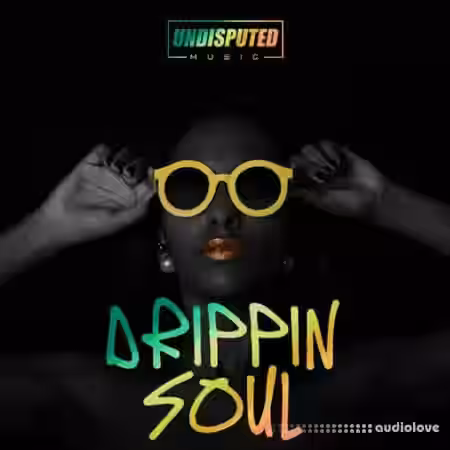 Undisputed Music Drippin Soul [WAV] - Sample Pack Artwork