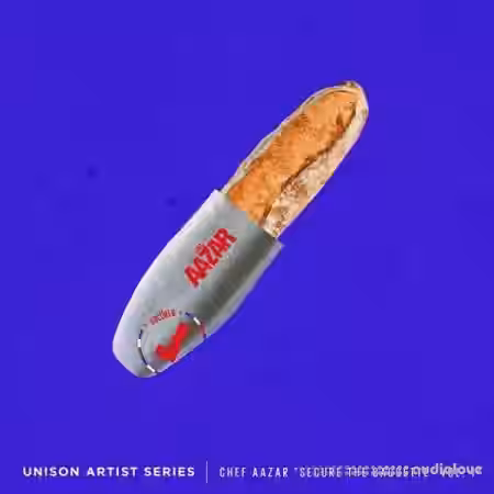 Unison Artist Series Chef Aazar Secure The Baguette [WAV, MiDi] - Sample Pack Artwork