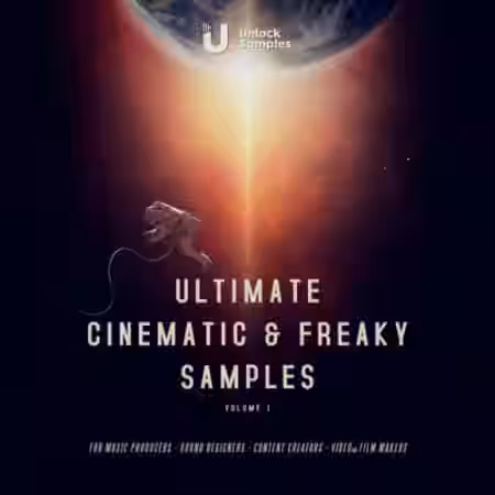 Unlock Samples Ultimate Cinematic and Freaky Samples Vol.1 [WAV] - Sample Pack Artwork