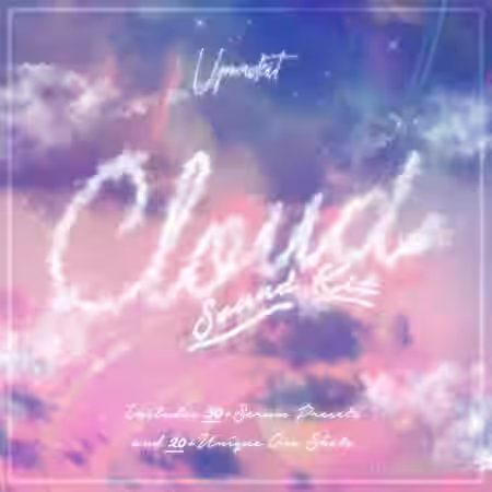Upmadeit Cloud Sound Kit [WAV, Synth Presets] - Sample Pack Artwork