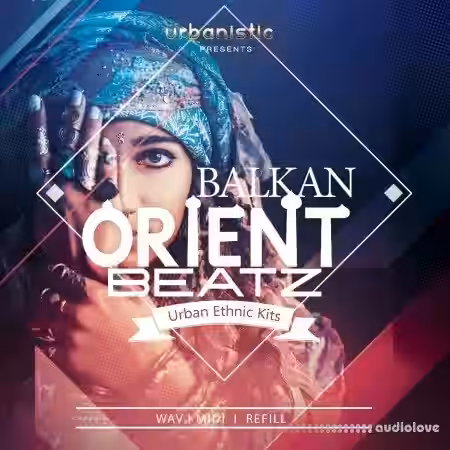 Urbanistic Balkan Orient Beatz [WAV, MiDi] - Sample Pack Artwork