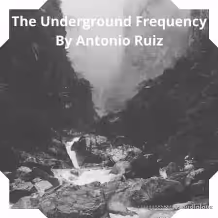 Ushuaia Music The Underground Frequency By Antonio Ruiz [WAV] - Sample Pack Artwork