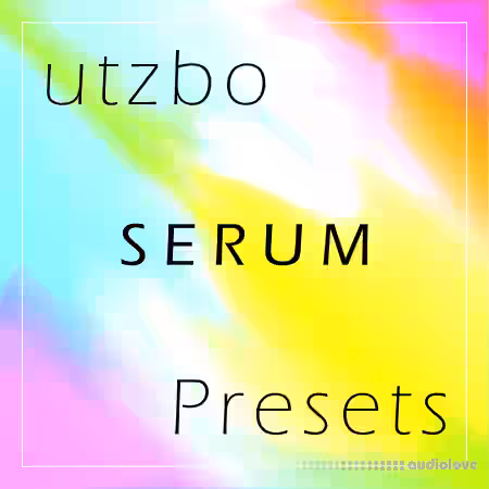 Utzbo SERUM Presets [Synth Presets] - Sample Pack Artwork