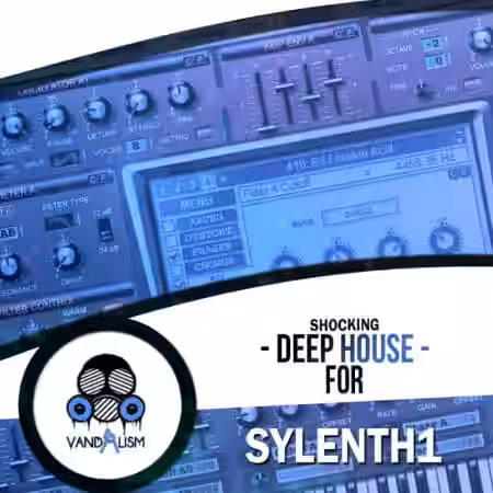 Vandalism Shocking Deep House For Sylenth1 [Synth Presets, MiDi] - Sample Pack Artwork