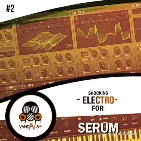 Vandalism Shocking Electro 2 For Serum [Synth Presets, MiDi] - Sample Pack Artwork