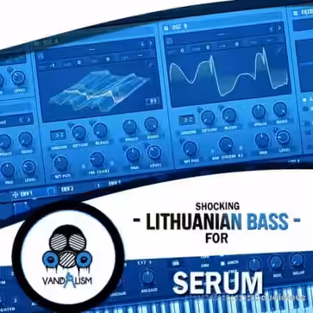 Vandalism Shocking Lithuanian Bass For Serum [Synth Presets, MiDi] - Sample Pack Artwork