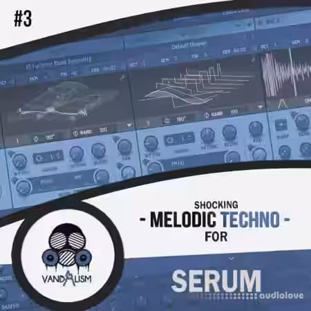 Vandalism Shocking Melodic Techno 3 For Serum [MiDi, Synth Presets] - Sample Pack Artwork