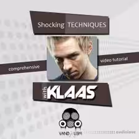 Vandalism Shocking Techniques With Klaas [TUTORiAL] - Sample Pack Artwork