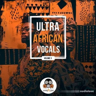 Vandalism Ultra African Vocals 3 [WAV]