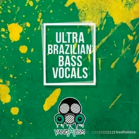 Vandalism Ultra Brazilian Bass Vocals [WAV] - Sample Pack Artwork