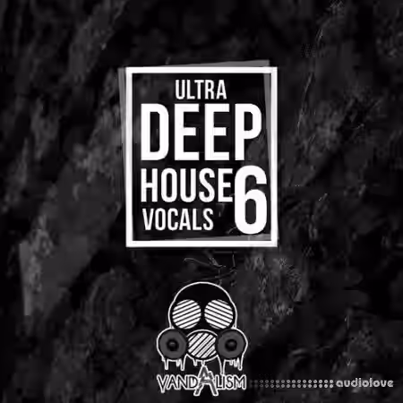 Vandalism Ultra Deep House Vocals 6 [WAV, MiDi] - Sample Pack Artwork