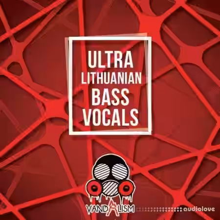 Vandalism Ultra Lithuanian Bass Vocals [WAV] - Sample Pack Artwork