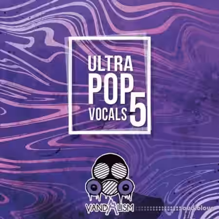 Vandalism Ultra Pop Vocals 5 [WAV, MiDi] - Sample Pack Artwork